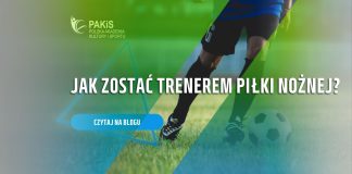 jak zostać trenerem piłki nożnej