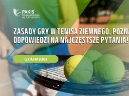 Zasady gry w tenisa ziemnego. Poznaj odpowiedzi na najczęstsze pytania!