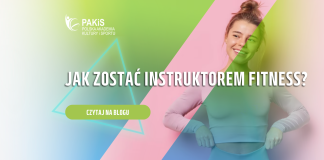 Jak zostać instruktorem fitness