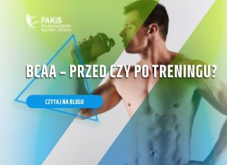 BCAA - przed czy po treningu