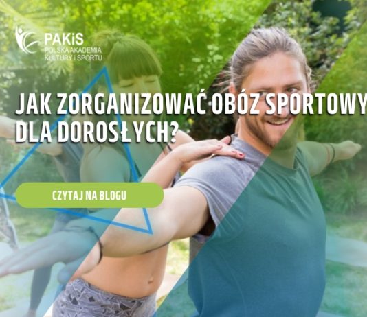 Jak zorganizować obóz sportowy dla dorosłych