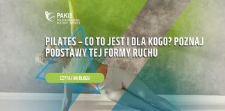 Pilates – co to jest i dla kogo Poznaj podstawy tej formy ruchu