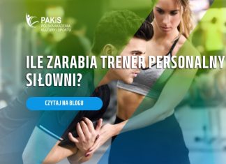 ile zarabia trener personalny na siłowni