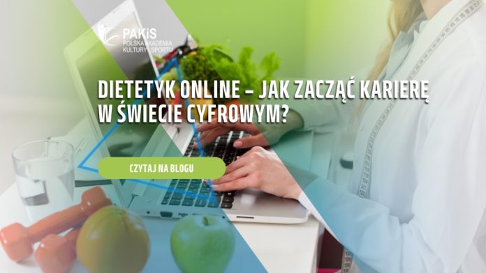 Dietetyk online – jak zacząć karierę w świecie cyfrowym