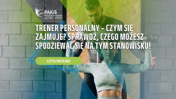 trener personalny czym się zajmuje