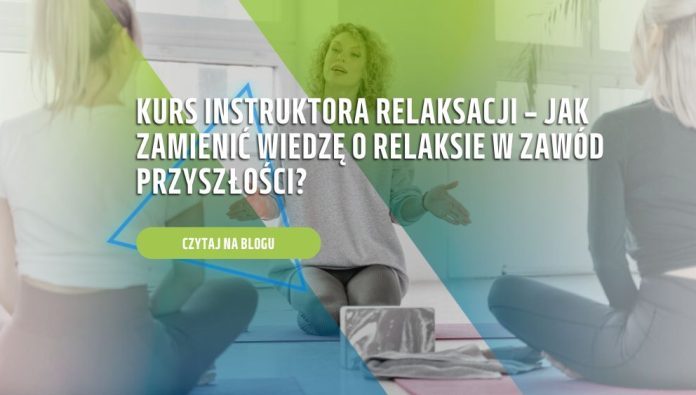 Kurs instruktora relaksacji