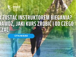 Jak zostać instruktorem biegania