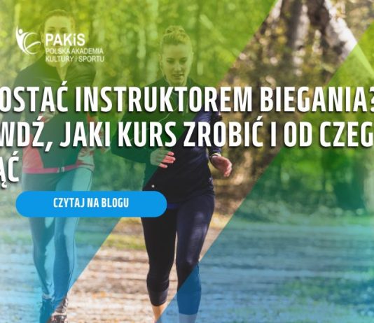 Jak zostać instruktorem biegania