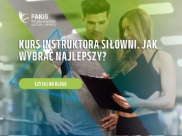 Kurs instruktora siłowni. Jak wybrać najlepszy