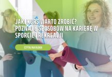 Jaki kurs warto zrobić Poznaj 6 sposobów na karierę w sporcie i rekreacji