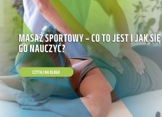 Masaż sportowy – co to jest i jak się go nauczyć? Masaż sportowy – co to jest i jak się go nauczyć