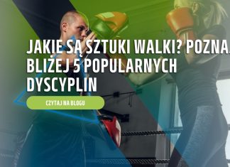 Jakie są sztuki walki? Poznaj bliżej 5 popularnych dyscyplin