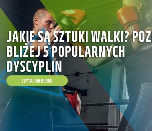 Jakie są sztuki walki? Poznaj bliżej 5 popularnych dyscyplin