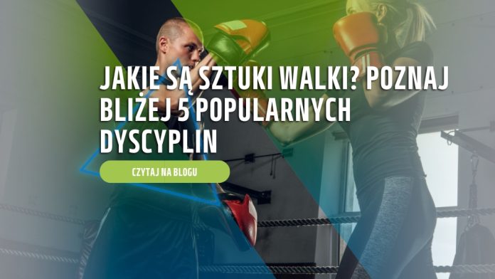 Jakie są sztuki walki? Poznaj bliżej 5 popularnych dyscyplin