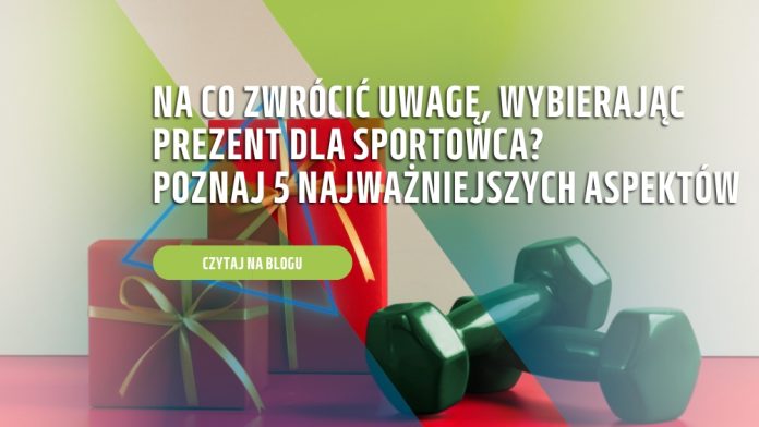 Na co zwrócić uwagę, wybierając prezent dla sportowca? Poznaj 5 najważniejszych aspektów