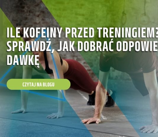 Ile kofeiny przed treningiem? Sprawdź, jak dobrać odpowiednią dawkę